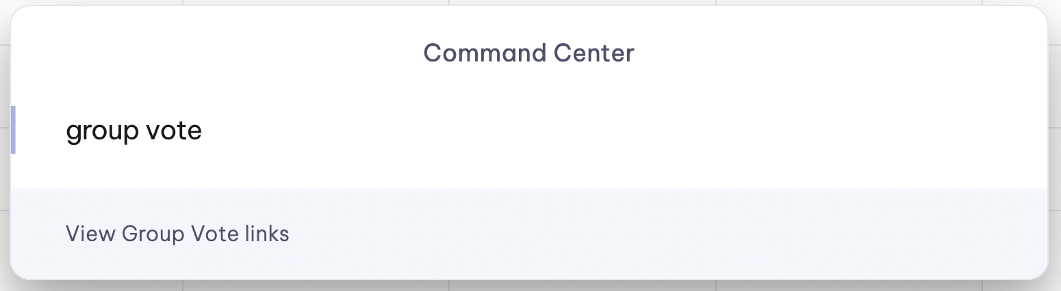 Group Vote in Command Center