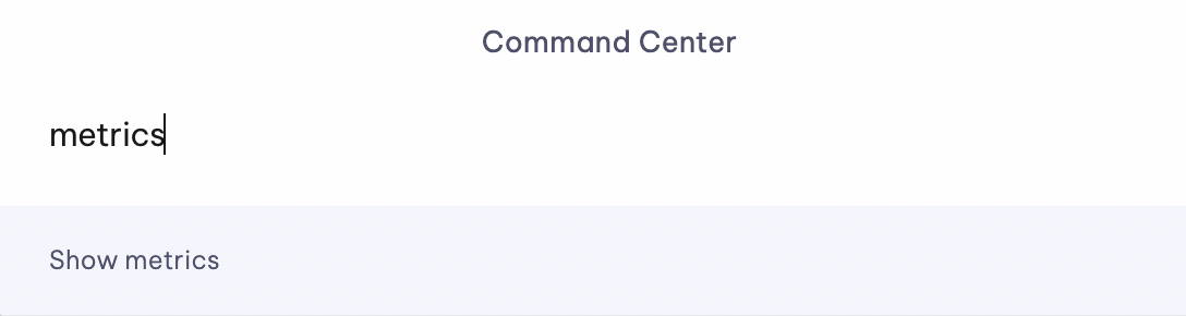 Command Center search for Metrics